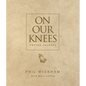 On Our Knees Prayer Journal - Hardcover