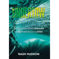 Undertow: The Rip Current that Drowned mySELF and Saved mySOUL - Hardcover