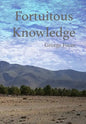 Fortuitous Knowledge - Hardcover