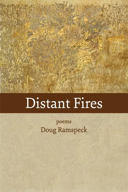 Distant Fires: poems - Paperback