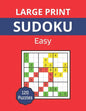 Large Print sudoku - Easy: Sudoku book for adults, 120 9x9 easy puzzles - Paperback