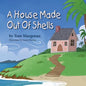 A House Made Out of Shells - Paperback