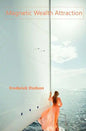 Magnetic Wealth Attraction - Paperback