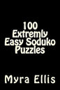 100 Extremly Easy Soduko Puzzles - Paperback