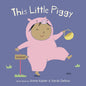 This Little Piggy - Board Book