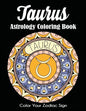 Taurus Astrology Coloring Book: Color Your Zodiac Sign - Paperback