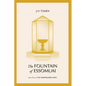 The Fountain of Essomuai: Book III of the Shapewalker's Song - Paperback