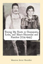 Tracing My Roots in Guanajuato, León, and Silao's Haciendas and Ranchos (1734-1945) - Paperback