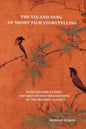 The Yin and Yang of Short Film Storytelling - Paperback
