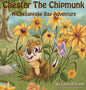 Chester the Chipmunk: A Chesapeake Bay Adventure - Hardcover