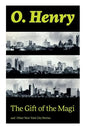 The Gift of the Magi and Other New York City Stories - Paperback