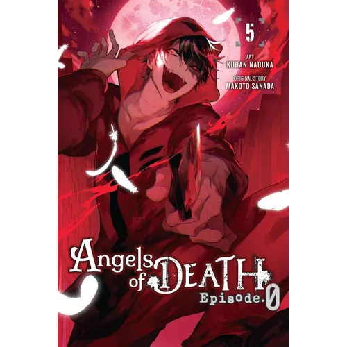 Angels of Death Episode.0, Vol. 5: Volume 5 - Paperback