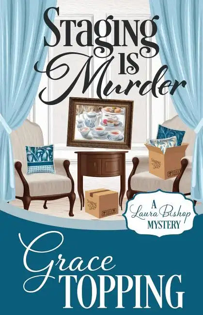 Staging Is Murder - Paperback