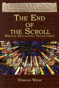 The End of the Scroll: Biblical Apocalyptic Trajectories - Paperback