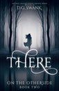 There: On the Otherside Book Two - Paperback