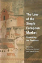 The Law of the Single European Market - Paperback