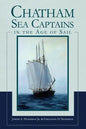 Chatham Sea Captains in the Age of Sail - Hardcover