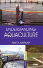 Understanding Aquaculture - Hardcover