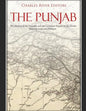 The Punjab: The History of the Punjabis and the Contested Region on the Border Between India and Pakistan - Paperback