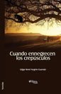 Cuando Ennegrecen Los Crepusculos - Paperback