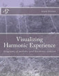 Visualizing Harmonic Experience: Diagrams of melodic and harmonic tension - Paperback