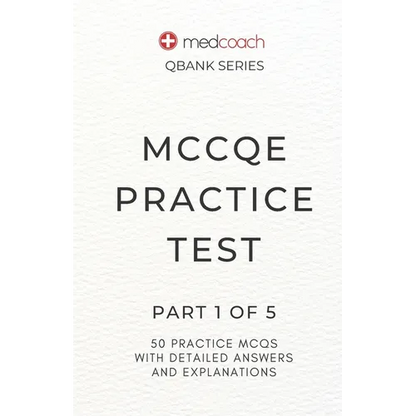 MCCQE Practice Test: Part 1 of 5 - Paperback