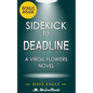 Sidekick - Deadline (A Virgil Flowers Novel, Book 8) by John Sandford - Paperback
