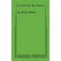 A Turn for the Nurse - Paperback