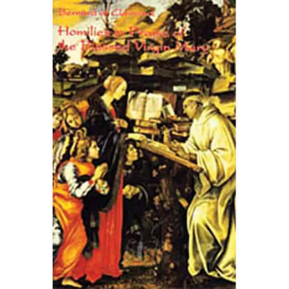 Homilies in Praise of the Blessed Virgin Mary: Volume 18 - Paperback