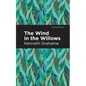 The Wind in the Willows - Hardcover