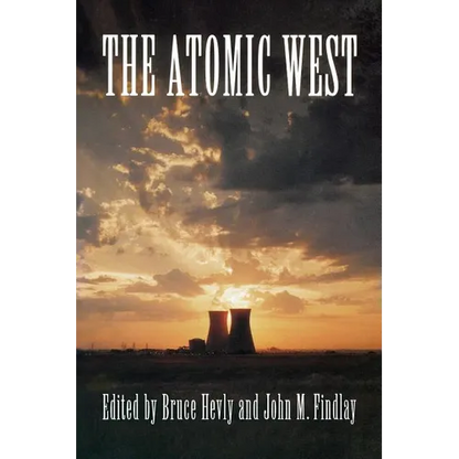 The Atomic West - Paperback