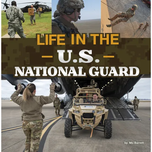 Life in the U.S. National Guard - Hardcover