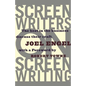 Screenwriters on Screen-Writing: The Best in the Business Discuss Their Craft - Paperback