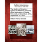 The Destiny of America: Speech of William H. Seward, at the Dedication of Capital University, at Columbus, Ohio, September 14, 1853. - Paperback