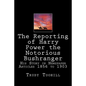 The Reporting of Harry Power the Notorious Bushranger: His Story in Newspaper Articles 1856 to 1903 - Paperback