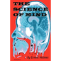 The Science of Mind - Paperback