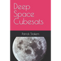Deep Space Cubesats - Paperback