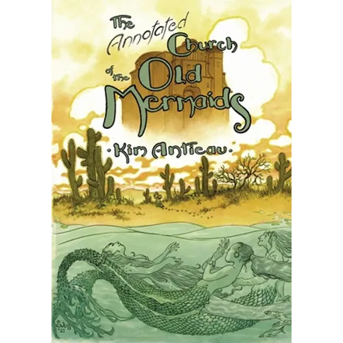 The Annotated Church of the Old Mermaids - Paperback