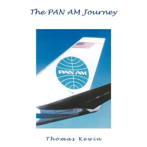 The Pan Am Journey - Paperback