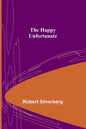 The Happy Unfortunate - Paperback