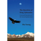 The Question of King Ajātasattu: Fractured Narratives of the Samaññaphala Sutta - Paperback