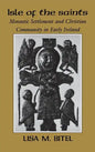 Isle of the Saints - Hardcover