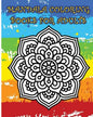 Mandala Coloring Books For Adults: A Stress Management Coloring Book - Paperback