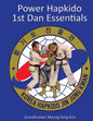 Power Hapkido - 1st Dan Essentials - Paperback