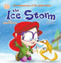 The Ice Storm: An Encouraging Children's Picture Book About Adoption - Hardcover