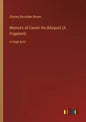 Memoirs of Carwin the Biloquist (A Fragment): in large print - Paperback