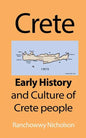 Crete: Early History and Culture of Crete people - Paperback