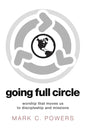 Going Full Circle - Paperback