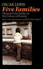 Five Families: Mexican Case Studies in the Culture of Poverty - Paperback