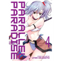 Parallel Paradise Vol. 4 - Paperback